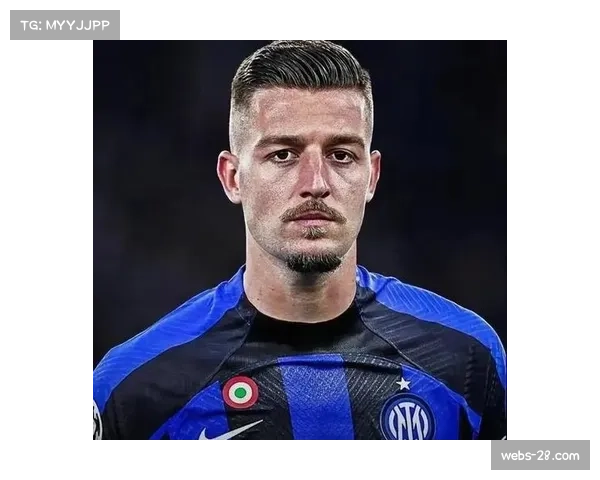 米林科维奇-萨维奇续约悬而未决,沙特联中场或重返意甲 米林科维奇-萨维奇续约悬而未决,沙特联中场或重返意甲